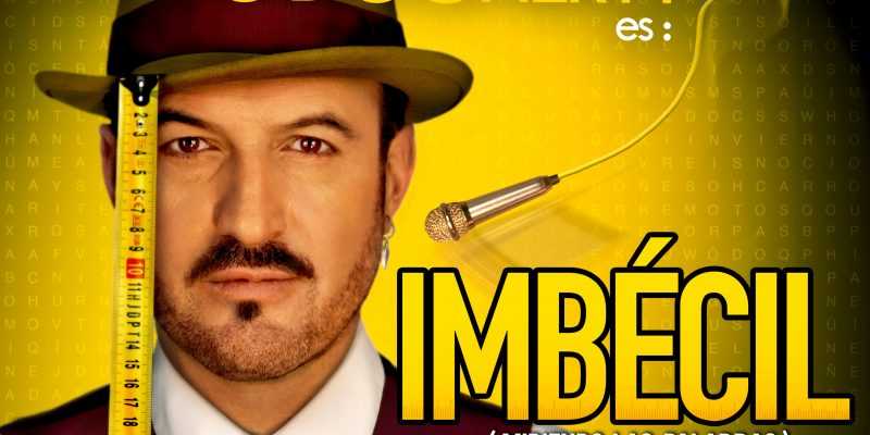 Imbécil. Midiendo las palabras - Álex O’Doherty