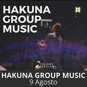 Hakuna Group Music - Tío Pepe Festival