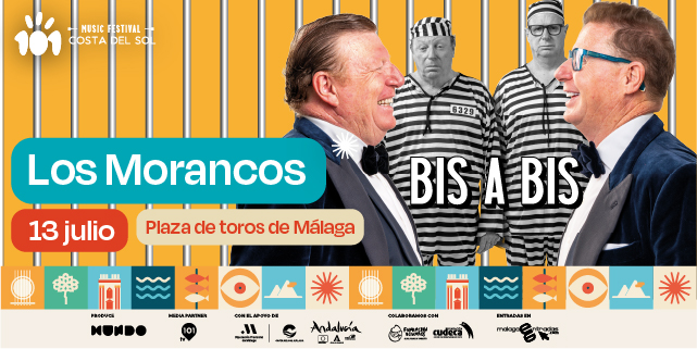 Los Morancos - 101 Music Festival Costa del Sol