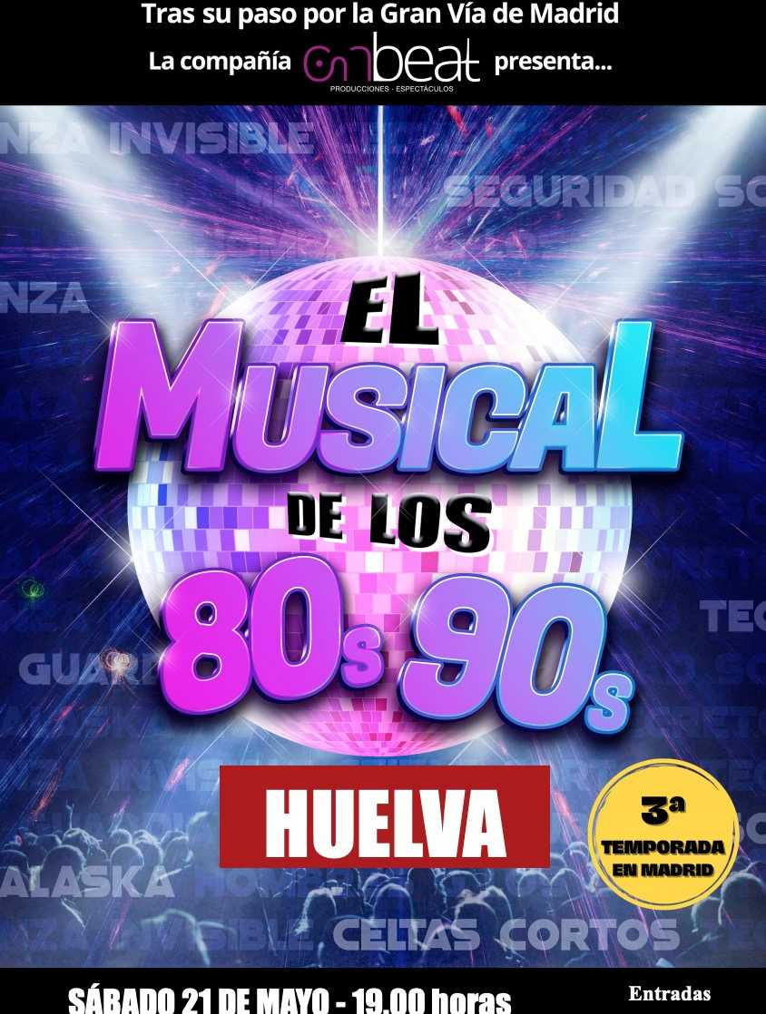 El Musical de los 80s 90s