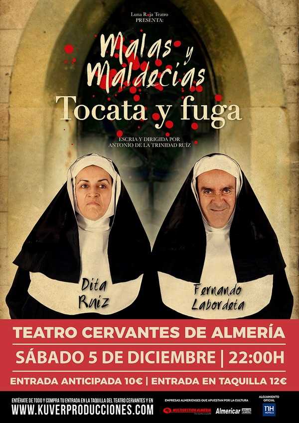 Tocata y Fuga. Malas y maldecías