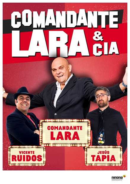 Comandante Lara y Compañía